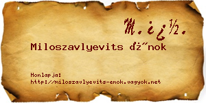 Miloszavlyevits Énok névjegykártya